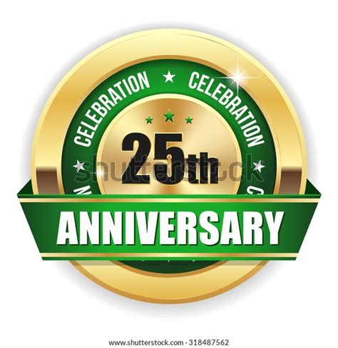 Green 25th Anniversary Badge Gold Border Stock Vector Royalty Free