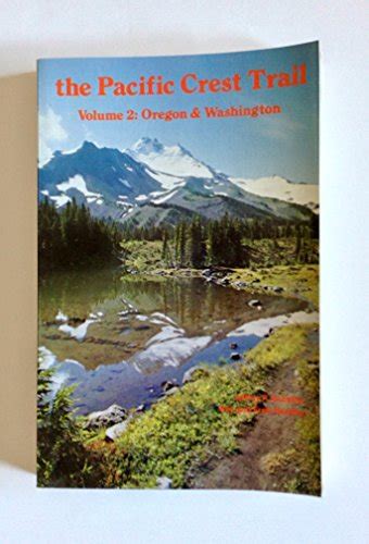 The Pacific Crest Trail Wilderness Press Trail Guide Series By