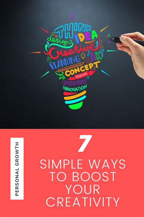 7 Simple Ways To Boost Your Creativity Creativity Quotes Achieving