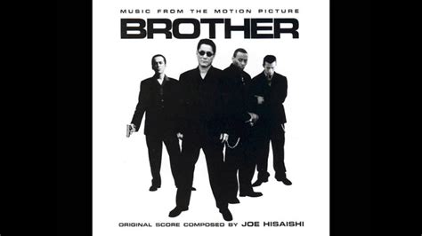 The town (movie soundtrack) rips off band of brothers. Brother - Joe Hisaishi (Brother Soundtrack) - YouTube