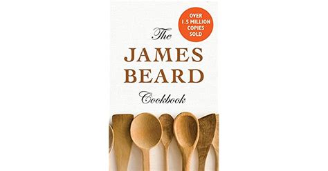 The James Beard Cookbook By James Beard