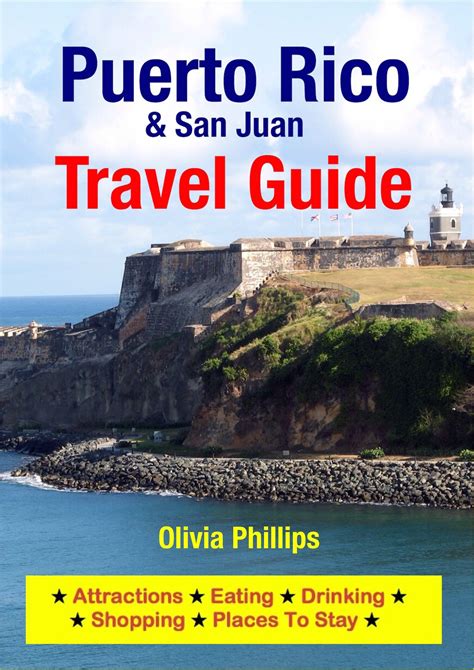 Puerto Rico And San Juan Travel Guide Ebook