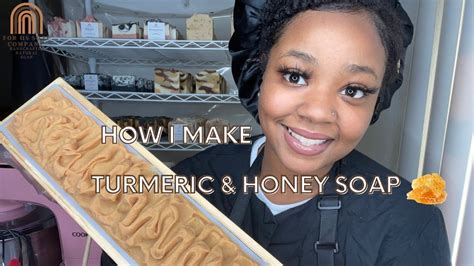 How I Make Turmeric And Honey Soap For Us Soap Company YouTube