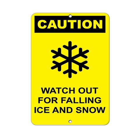 Caution Watch Out For Falling Ice And Snow Style 2 Safety Notice Signs
