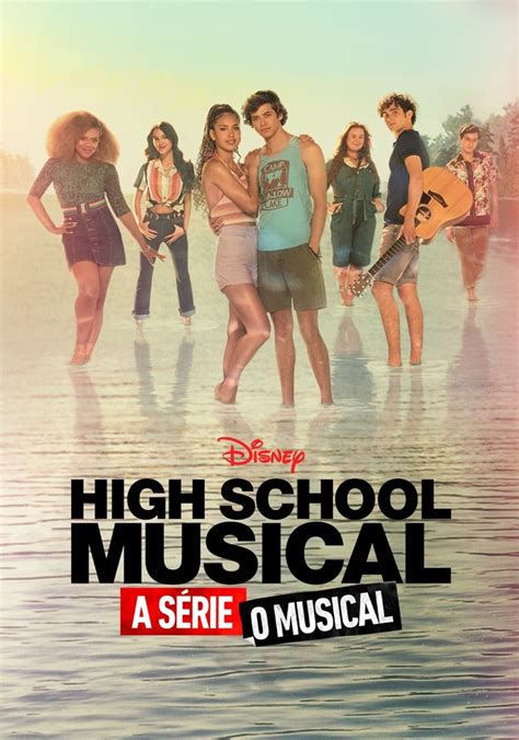 Assistir High School Musical O Musical A Série Online