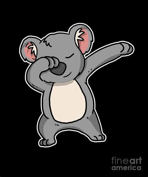 Funny Dabbing Koala Dab Dance Koala Bear T Digital Art By J M