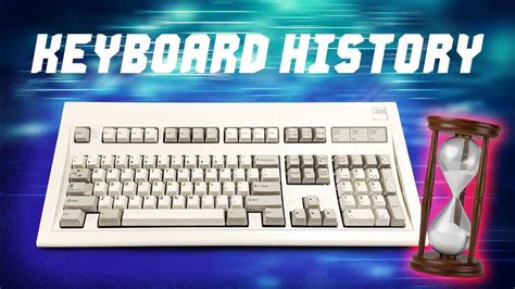 History Of The Computer Keyboard Youtube