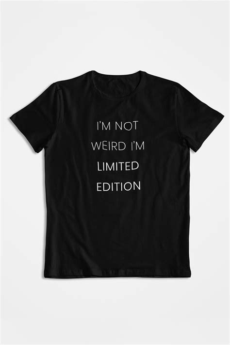 I Am Not Weird I Am Limited Edition Saison
