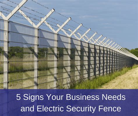 An electric fence deters, detects, denies and defends your property. 5 Signs Your Business Needs an Electric Security Fence | America Fence