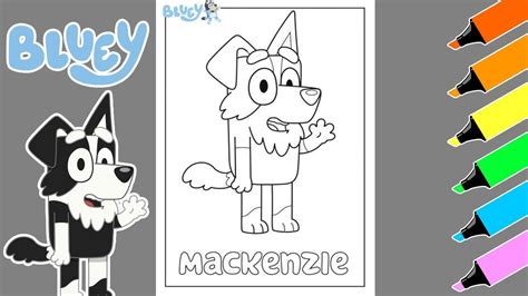🔵 Coloring Bluey Mackenzie Bluey Coloring Book Page Youtube