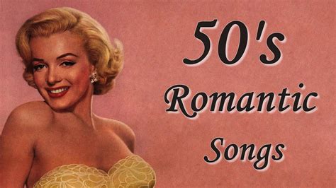 50's Romantic Songs - Music From The 50's (Stereo) - YouTube