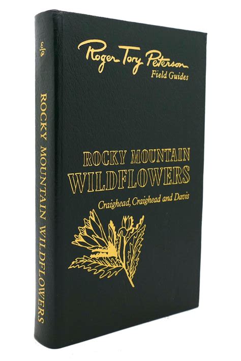 Rocky Mountain Wildflowers Easton Press Roger Tory Peterson Field