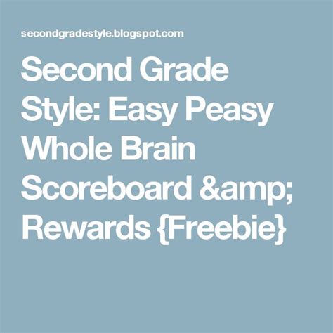 Second Grade Style Easy Peasy Whole Brain Scoreboard And Rewards