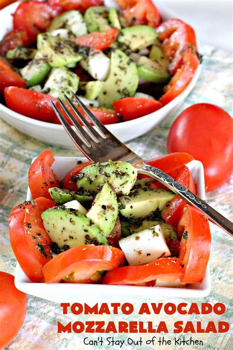Add mozzarella pieces to the bowl with the tomato and avocado. Tomato Avocado Mozzarella Salad - Can't Stay Out of the ...