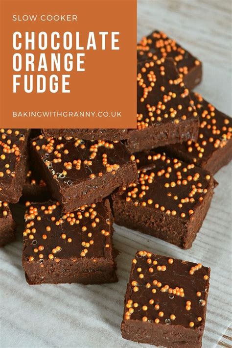 Chocolate Orange Fudge Baking With Granny