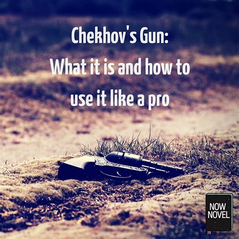 Chekhovs Gun What It Is And How To Use It In Your Writing 59 Off