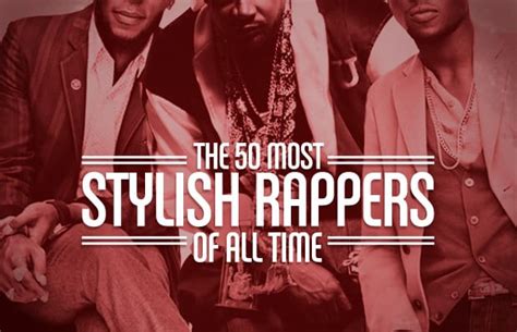 The 50 Most Stylish Rappers Of All Time Complex