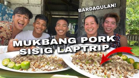 Mukbang Pork Sisig Laptrip Sobrang Sarap Bardagulan Youtube