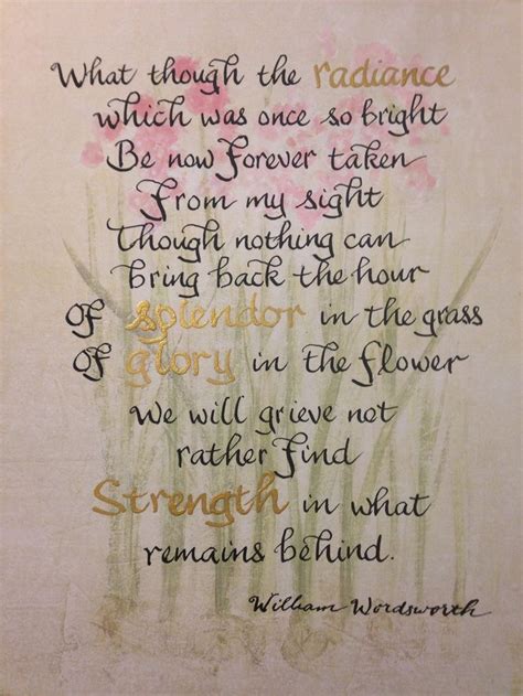 The reflection becomes \\soothing thoughts\\ and/or poetry. Custom Splendor in the Grass Memorial Poem by Wordsworth | Etsy in 2020 | Words quotes ...