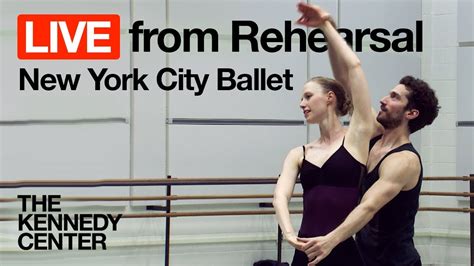 New York City Ballet Live From Rehearsal Tschaikovsky Pas De Deux The Kennedy Center Youtube