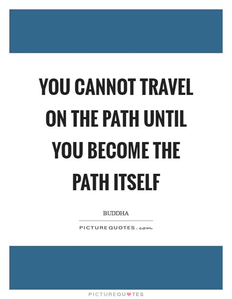 path quotes path sayings path picture quotes page 6
