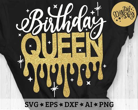 Birthday Queen Svg Birthday Shirt Svg Cut File Svg Dxf Etsy
