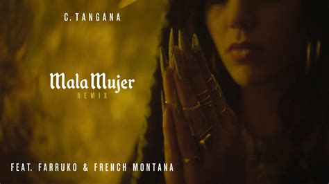 C Tangana - Mala Mujer Remix ft Farruko y French Montana - LETRA - YouTube