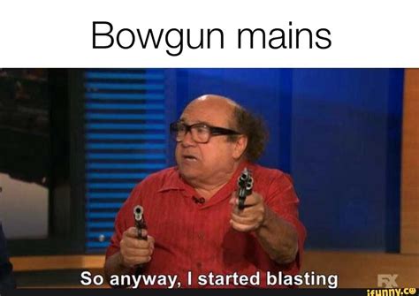 Bowgun Mains So Anyway I Started Blasting Ifunny Funny Star Wars