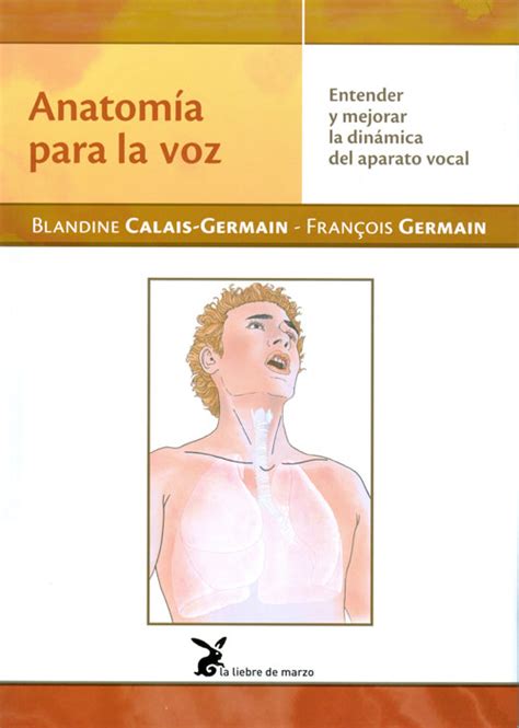 Alfaomega Anatomía Para La Voz Calais Germain Blandine Germain