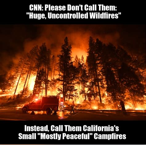Please Dont Call Them Huge Uncontrolled Wildfires