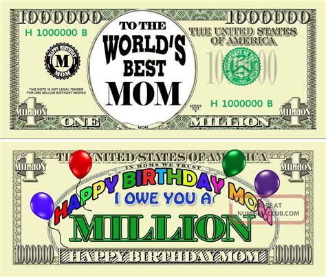 She loves her family, and it makes her so happy when you share photos. Happy Birthday Mom Million Dollar Bill Gifts Greeting ...