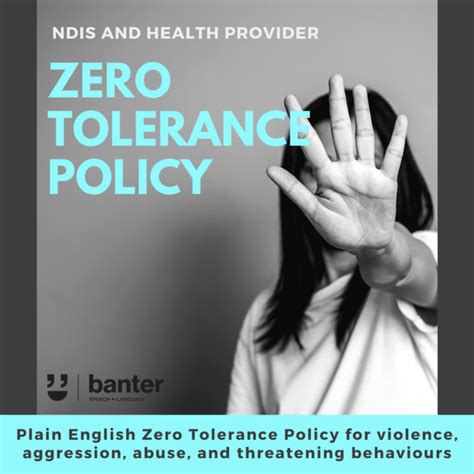 Zero Tolerance Policy Plain English Banter Speech And Language