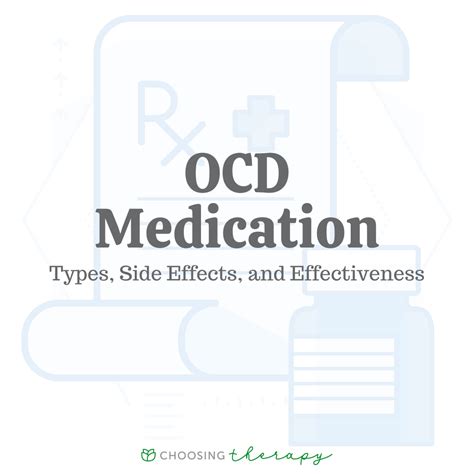 medication for ocd types side effects and effectiveness