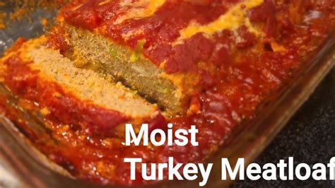 Quick Easy Turkey Meatloaf Moist Delicious Recipe Youtube