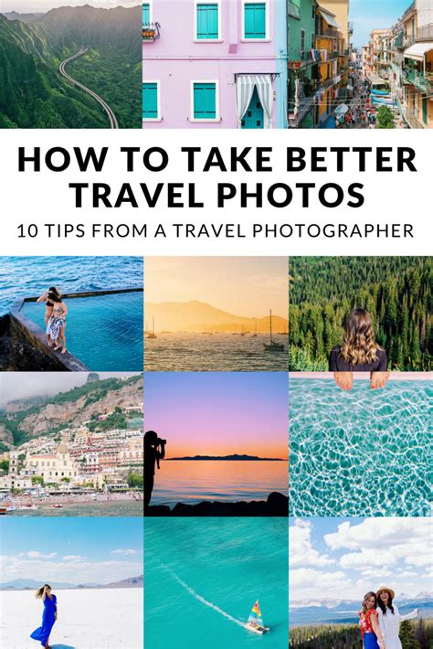How To Take Better Travel Photos 10 Tips From A Travel Photographer
