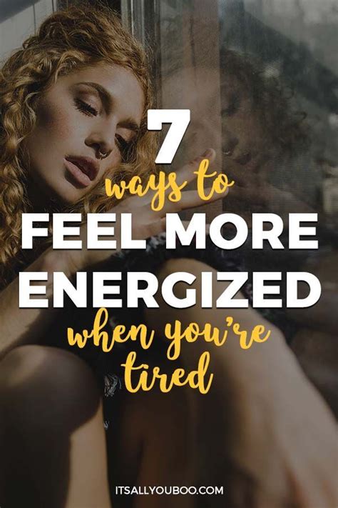 7 ways to feel more energized when you re tired feelings health how to stay awake