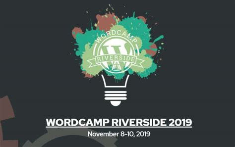 Wordcamp Riverside 2019
