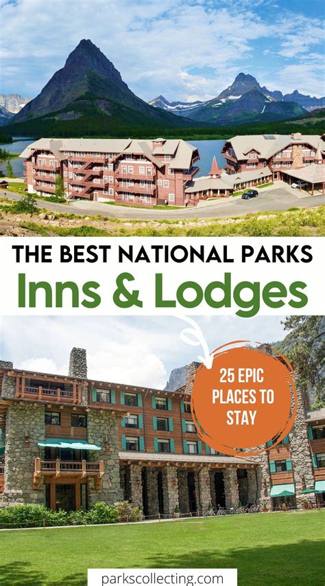 The Best National Parks Lodges And Inns To Stay In Usa National