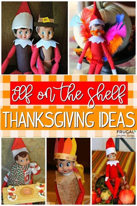 an image of thanksgiving themed items with the words elf on the shelf