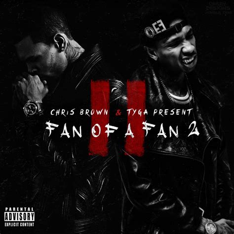 Chris Brown And Tyga Fan Of A Fan 2 By Crileydesigns On Deviantart