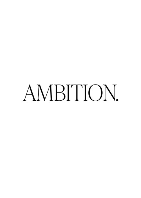 Ambition Poster Ambition Zitat Deseniode