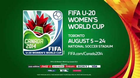 fifa u 20 women s world cup canada 2014 toronto tv spot 15 youtube