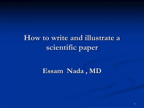 Ppt How To Write And Illustrate A Scientific Paper Powerpoint