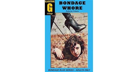 Bondage Whore By Gladstone Vintage