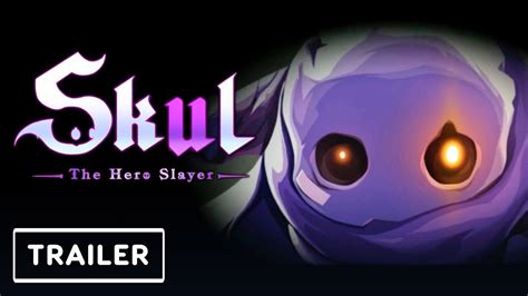 Skul The Hero Slayer Gameplay Trailer Indie World Showcase Youtube