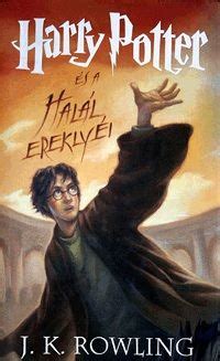 Harry potter et les reliques de la mort: Harry Potter és a Halál ereklyéi - könyváruház