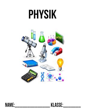 Von admin · veröffentlicht 24 november, 2012 · aktualisiert 2 september, 2019. Physik Deckblatt Klasse 5 | Deckblätter zum Ausdrucken