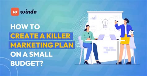 how to create a killer low cost marketing strategy windo