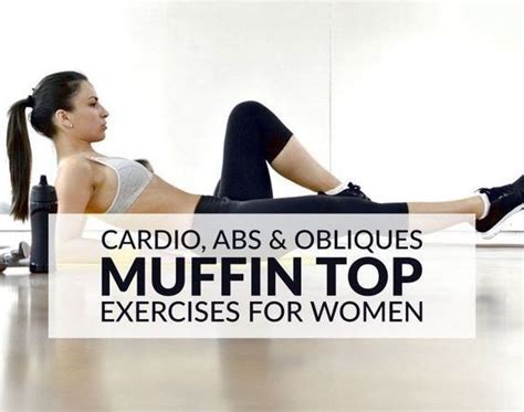 Muffin Top Exercises With Images Top Exercises Muffin Top