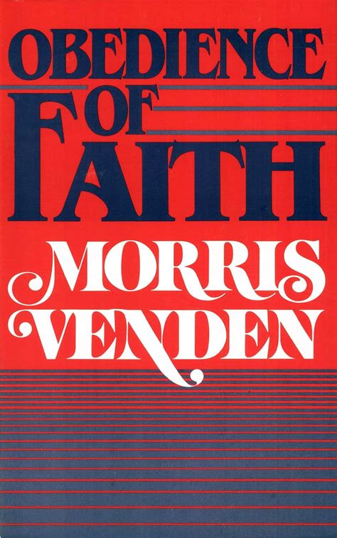 Obedience Of Faith Ebook Venden Morris L Venden Lee
